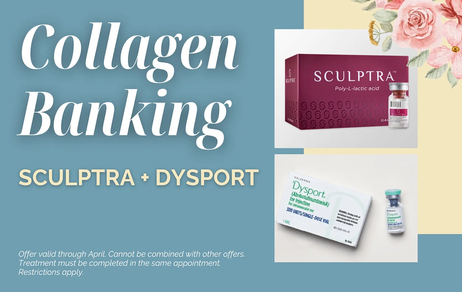 Promotional image for Sculptra and Dysport treatments.